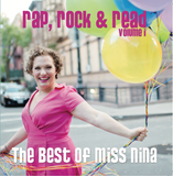 *New* - Rap, Rock & Read - Volume I - The Best Of Miss Nina (CD)